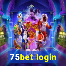 75bet login